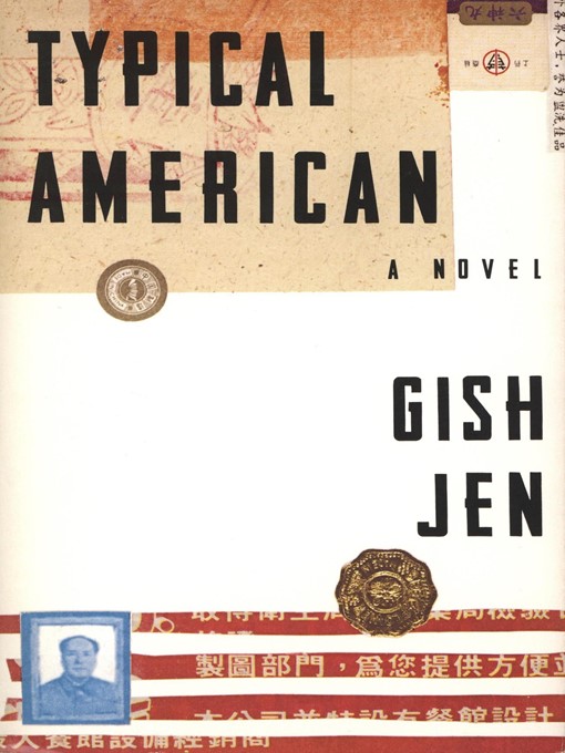 Title details for Typical American by Gish Jen - Available